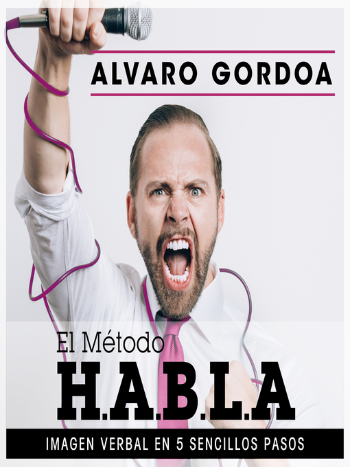 Title details for El método H.A.B.L.A by Alvaro Gordoa - Available